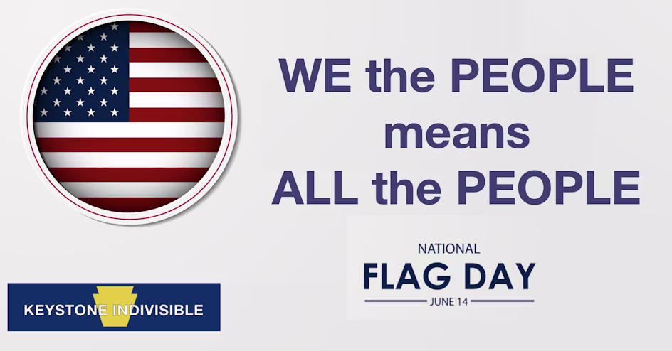 Circular image of U.S. Flag on the left. Text on the right says "We the People means All the People" National Flag Day